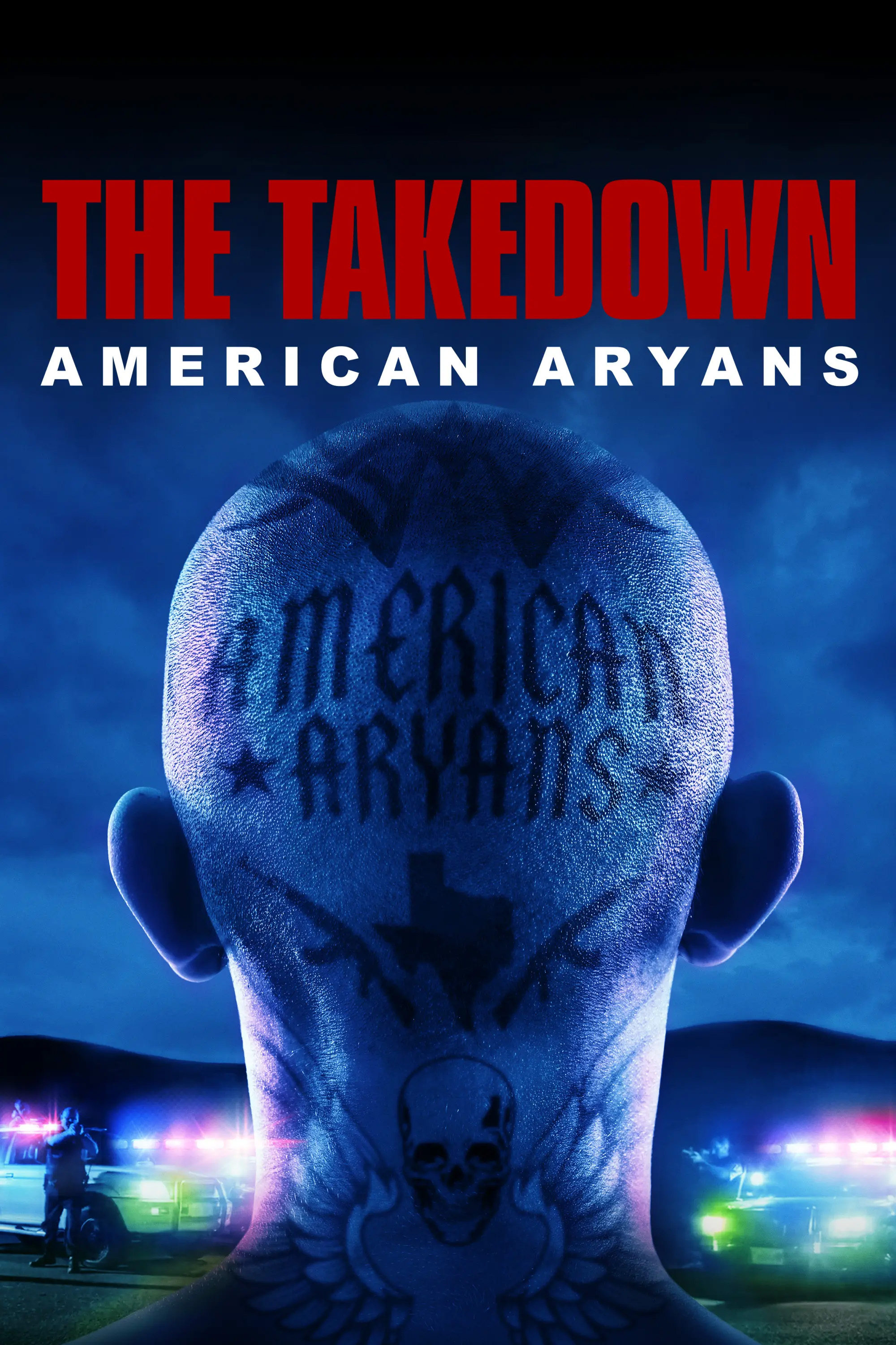 The Takedown American Aryans [305857] (A1739219163) [[TV Shows]] --Plex--